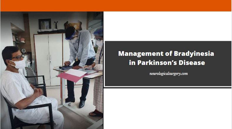 Management-of-Bradyinesia-in-Parkinsons-Disease